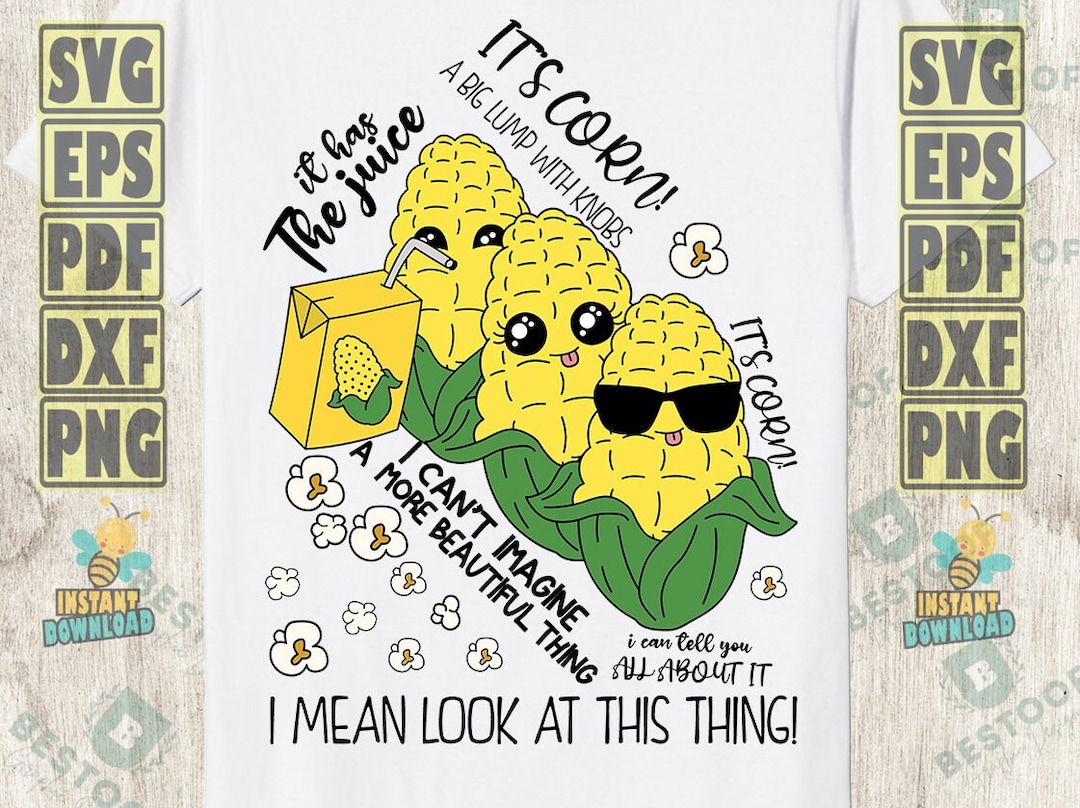 Its Corn Script It's Corn! PNG SVG: Funny Foodie Design (digital Download) - Etsy