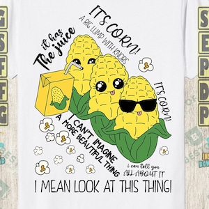 It's Corn! PNG SVG: Funny Foodie Design (Digital Download)