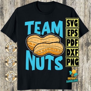 Team Nuts Funny Team Boy, Baby Shower svg, prezent dla kobiet w ciąży, ogłoszenie ciąży, cyfrowe walentynki ciążowe, prezent ciążowy svg