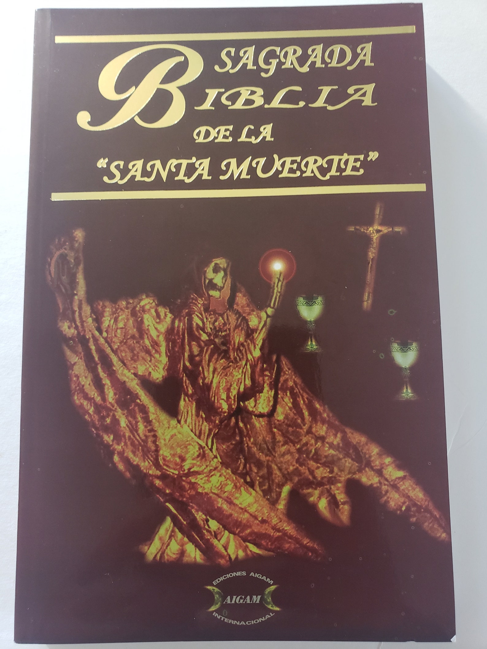 Sagrada Biblia De La Santa Muerte