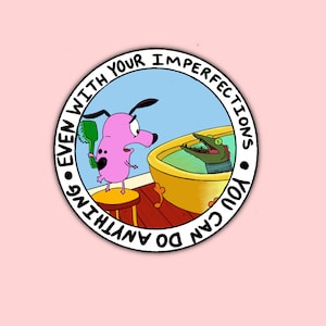 Courage the Cowardly Dog Nostalgia Positivity Sticker