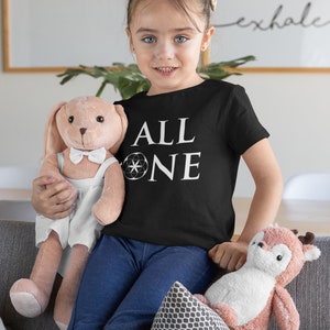 All One toddler t-shirt, Inspirational T-Shirt, Unisex T-shirts, toddler apparel,  unisex shirt,  toddler boy tee,  toddler girl tee