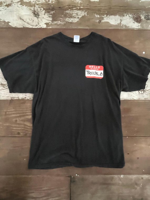 Vintage Hello My Name Is Trouble Name Tag Shirt X… - image 1