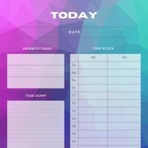 May include: A daily planner with a pink and blue gradient background. The planner has sections for priority tasks, task dump, and time blocks. The time blocks are from 7am to 10pm. The planner has the text "TODAY" at the top and "BRONZE EYED GIRL" at the bottom.