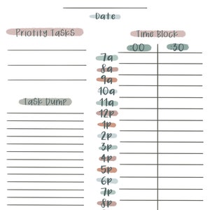 May include: A printable daily planner with a light blue and brown color scheme. The planner has sections for "Priority Tasks", "Task Dump", and "Time Block". The time block section is divided into 30-minute increments from 7:00 AM to 10:00 PM.
