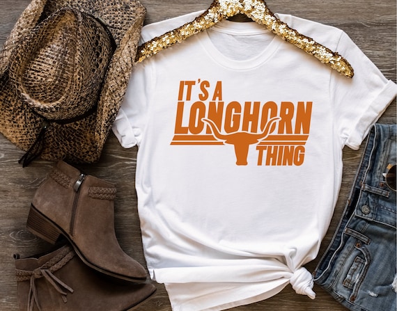 Texas Longhorns Shirt, It's a Longhorn Thing, Hook Em Horns, UT, Texas,  Shirt for Her, Shirt for Him -  Denmark