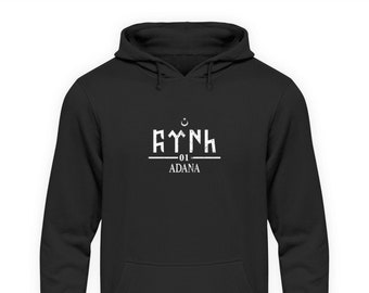 Adana 01 Göktürk Font Göktürkler - Unisex Hoodie