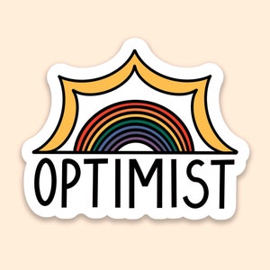 Autocollant en vinyle optimiste
