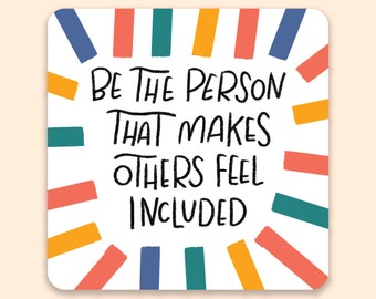 Inclusion Vinyl Sticker