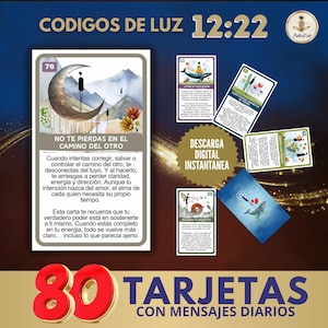 Puede incluir: Un conjunto de 80 tarjetas de mensajes diarios con el texto "CODIGOS DE LUZ 12:22" y "80 TARJETAS CON MENSAJES DIARIOS". Las tarjetas presentan ilustraciones y texto en español, con las palabras "DESCARGA DIGITAL INSTANTANEA".
