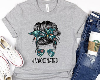 Vaccinated T-Shirt, Nurse Funny Shirt, Fully Vaccinated, Pro Vaccines Shirt, Vaccines Saves Lives, Member of Vaccinated Club, Shirt For Her