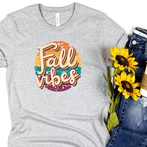 Fall Vibes Shirt, Women Fall T-Shirt, Cute Fall Shirt, Love Fall, Hello Fall Shirt, Autumn Shirt, Farm Fresh Shirt, Thanksgiving Shirt, Gift