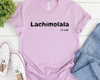Lachimolala PJM T-Shirt, K-Pop Shirt, If You Know You Know Shirt, Christmas Gift, Birthday Gift