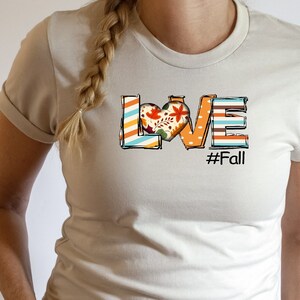 Love Fall Shirt, Women Fall T-Shirt, Cute Fall Shirt, Hello Fall Shirt, Autumn Shirt, Farm Fresh Shirt, Thanksgiving Shirt, Gift for Her