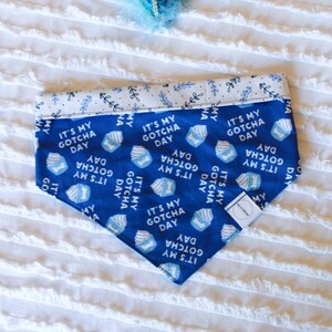 It's My Gotcha Day Blue Reversible Bandana | Boy Dog Adoption Day Outfit | Cute Cupcake Rescue Dog Adoption Anniversary Dog Party Gift