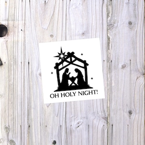 O Holy Night Christmas Vinyl Decal, Christmas Sticker, Christmas Decal, Vinyl Decal, O Holy Night Decal