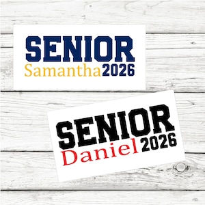 Custom Senior 2026 Vinyl Decal, Class of 2026 Decal, Graduation Decal, Decal for Graduate, 2026 Vinyl Decal, Custom Graduate Decal