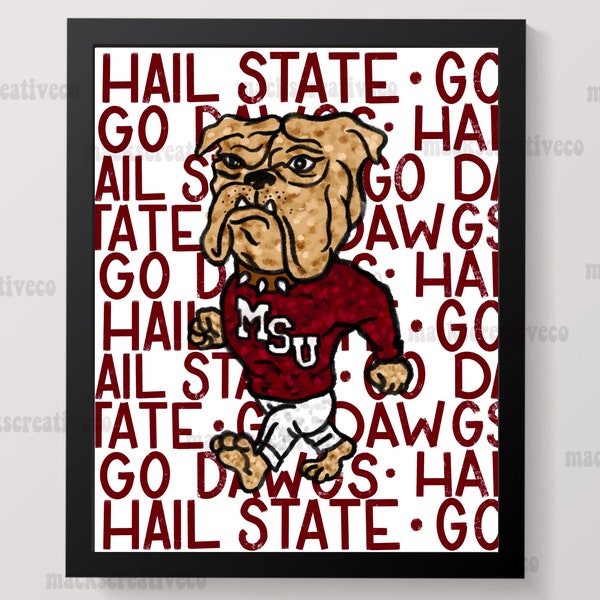 Mississippi State Art Print | Fun Mississippi Art | Maroon and White | Mississippi State University Art | Bully Art | Bulldog Art