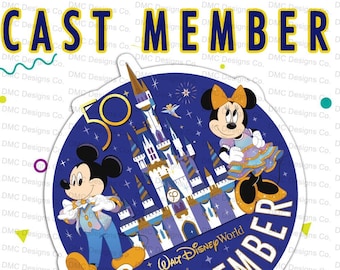 Cast Member | New Walt Disney World 50th Anniversary magnet or Sticker inspired by the 50th Anniversary Celebration