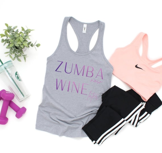 Zumba Now, Wine Later Tank Top, Zumba Workout Shirt, Zumba Tshirt, Zumba  Wear, Zumba Tank Tops, Zumba Outfit, Zumba Shirt, Zumba Mom Shirt -  UK