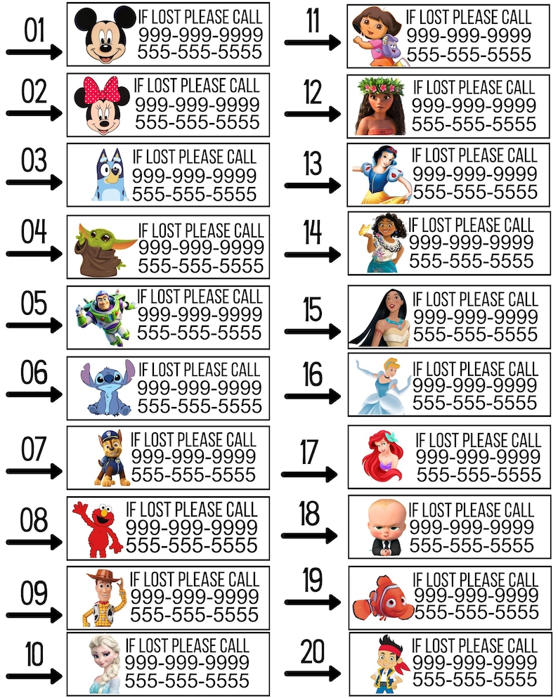 May include: A collection of twenty rectangular labels featuring various cartoon characters and the text IF LOST PLEASE CALL followed by two placeholder phone numbers 999-999-9999 and 555-555-5555, arranged in two columns with numbered arrows.