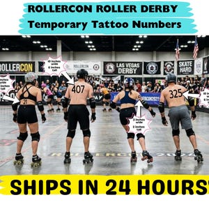 May include: RollerCon roller derby temporary tattoo numbers featuring black digits on skin. Visible sizes include 4 inches wide by 2.4 inches tall, 10 inches wide by 6 inches tall, and 3 inches wide by 2 inches tall for numbers 21, 407, 45, and 325.