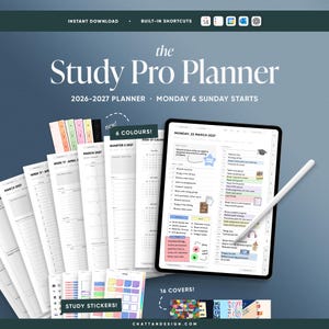 May include: The Study Pro Planner 2026-2027 digital planner displayed on a tablet with a white stylus. The image shows multiple page layouts, including weekly and monthly views, study stickers, and 16 cover options. Text includes The Study Pro Planner, 2026-2027 Planner, Monday & Sunday Starts, 6 Colours, Study Stickers, and 16 Covers.
