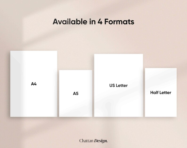 May include: Four white paper sheets with the text "A4", "A5", "US Letter", and "Half Letter" printed on them. Available in 4 Formats. Chattan Design.