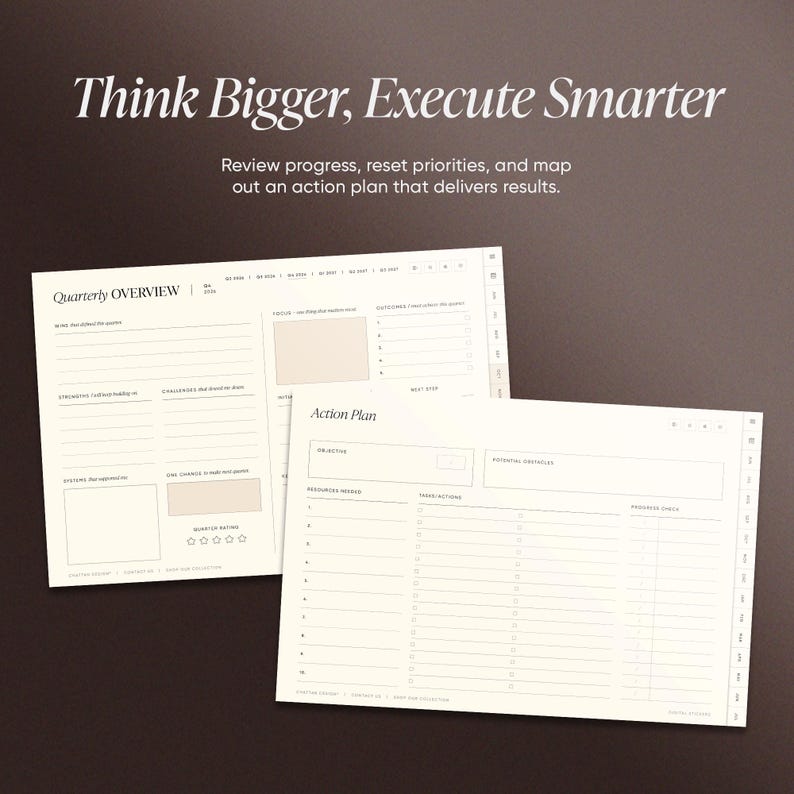 May include: Two cream-colored planner pages with the text "Think Bigger, Execute Smarter." One page is labeled "Quarterly Overview," and the other is an "Action Plan." The pages have sections for notes and goal setting, with a dark brown background.