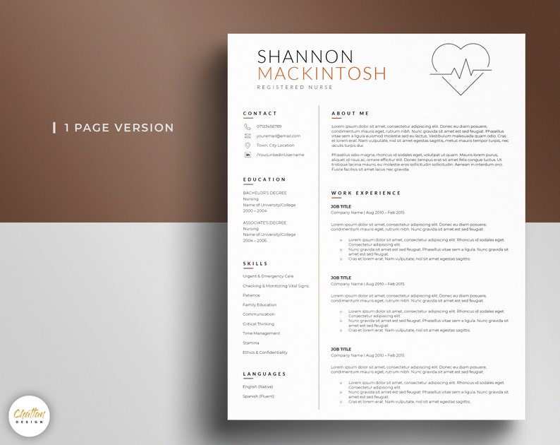 May include: A resume for Shannon Mackintosh, a registered nurse. The resume includes contact information, education, work experience, skills, and languages. The resume is designed with a brown and white color scheme and features a heart with a heartbeat symbol.