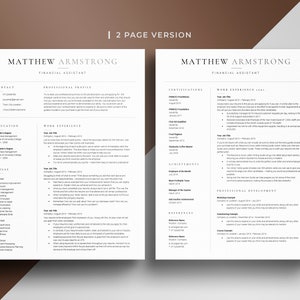 May include: A two-page resume for Matthew Armstrong, a Financial Assistant. The resume includes contact information, education, work experience, skills, certifications, achievements, professional development, and references.