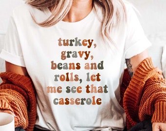 Thanksgiving Shirt, Funny Thanksgiving Shirt, Thanksgiving Dinner Shirt, Thanksgiving Family Shirts, Thanksgiving Crew Shirt, Fall Shirt