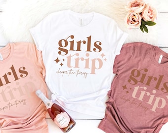 Girls Trip 2023 Shirt, Girls Trip Cheaper Than Therapy Shirt, Girl Vacation, Girls Weekend Trip Shirt, Girls Camping Shirt, Vacay Mode Shirt