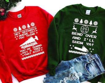 Hey Griswold | Bend Over I Will Show You | Ugly Sweaters | Christmas Sweatshirts |Couple Sweatshirts| Funny Sweatshirts