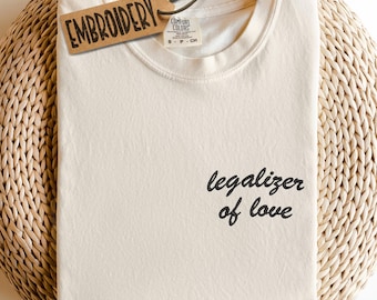 Camiseta bordada Comfort Colors, Camiseta Legalizadora del Amor, Camiseta de regalo personalizada, Camiseta de amor adorable, Camiseta romántica retro, Camiseta de regalo de boda