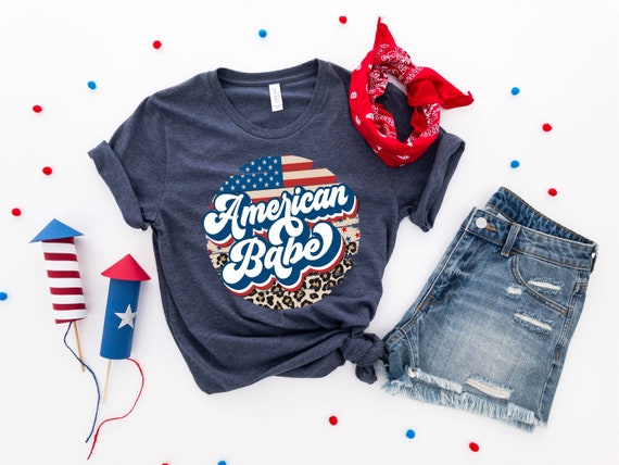 American Babe Shirt, 4th Of July Shirt, Fourth Of July Shirt, American Girl Shirt, Patriotic Shirt, Freedom Shirt, Independence Day Shirt