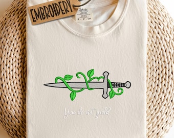 Comfort Colors Embroidered Shirt, You Do Not Yield Design Shirt, Aelin Fireheart Quote Shirt, BookTok Shirt, Romantasy Lovers Shirt