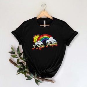 I Hate People Shirt, Introvert Shirt, Pride Shirt, Rainbow Shirt , Sarcastic Shirt , Vocation Shirt , Ew People Shirt image 3