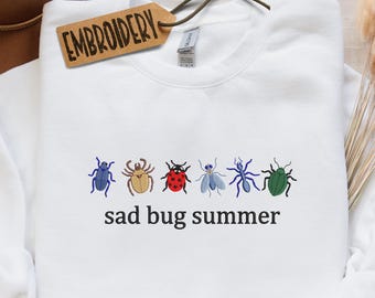 Embroidered Sweatshirt, Sad Bug Summer Hoodie, Nature Lover Gift Sweatshirt, Whimsical Cottagecore Apparel, Cute Insect Design Hoodie