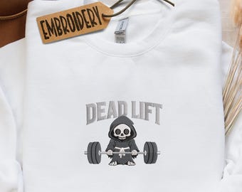 Embroidered Dead Lift Gym Hoodie, Halloween Gift Sweatshirt for Fitness Lovers