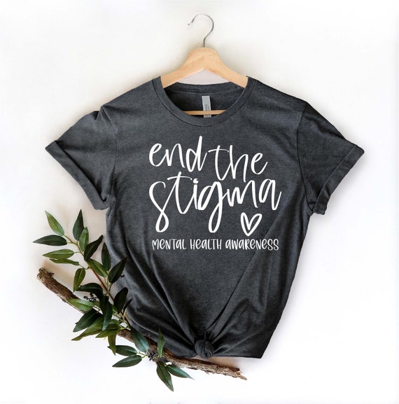I See A Therapist End The Stigma Mental Health Matters Shirt I See A Therapist End The Stigma Mental Health Matters Shirt