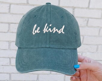 Embroidered Inspirational Be Kind Hat, Minimal Style Hat, Quote Hat, Positive Affirmation Baseball Cap, Aesthetic Hat, Personalized Gift Hat