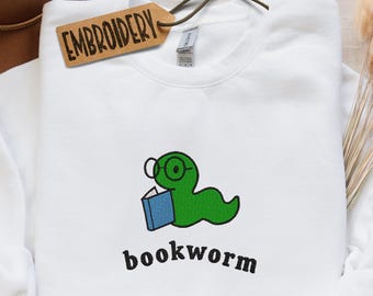 Embroidered Sweatshirt, Bookworm Sweatshirt, Book Nerd Hoodie, Librarian Gift Hoodie, Reader Aesthetic Crewneck Sweatshirt, Bookish Apparel