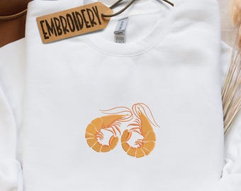 Embroidered Sweatshirt, Shrimp Design Sweatshirt, Fishing Hoodie, Funny Coastal Beach Hoodie, Unisex Crewneck Sweatshirt, Coastal Party Top