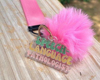 Speech Language Pathologist Pink and Green Keychain