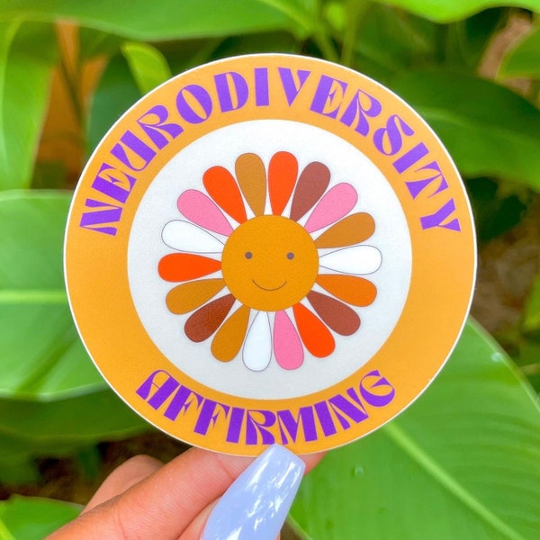 Neurodiversity Affirming Flower Sticker (97), SLP Sticker, Affirming Sticker, Autism, Neurodivergent