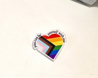 You Can Be Yourself With Me Acrylic Pin, Safe Space Pin, LGBTQ Pin, Trans flag pin, LGBTQIA, trans rights, gay rights, ally pin