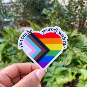 Sticker You Can Be Yourself With Me (Safe Space) (56), Safe Space-sticker, laptopsticker, LGBTQ, bondgenoot, transrechten, bescherm transkids
