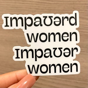 IPA Empowered Women Sticker (84), empowerment sticker, phonetics sticker, ipa