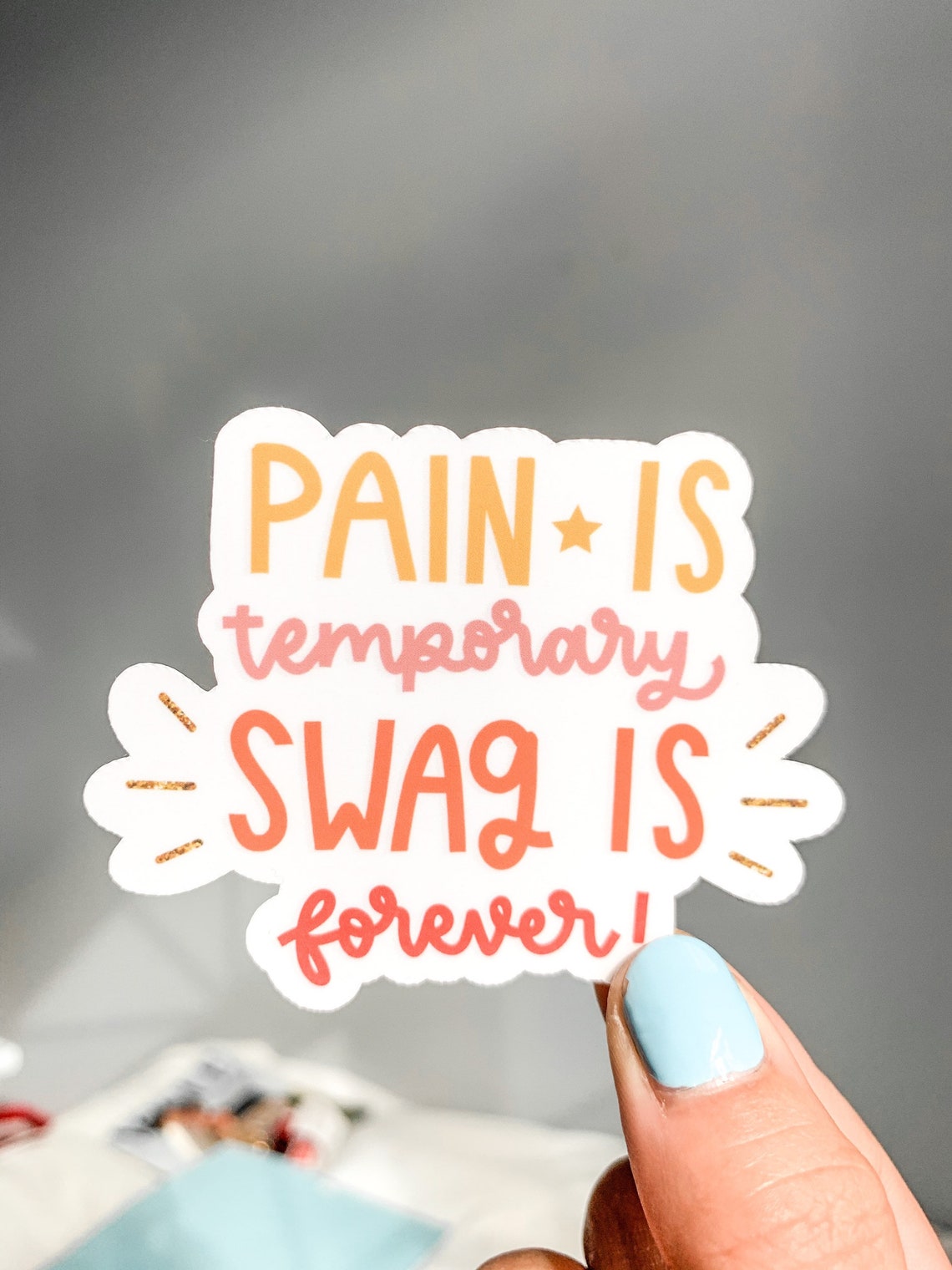 Hand lettered Pain is Temporary Swag is Forever Waterproof Etsy